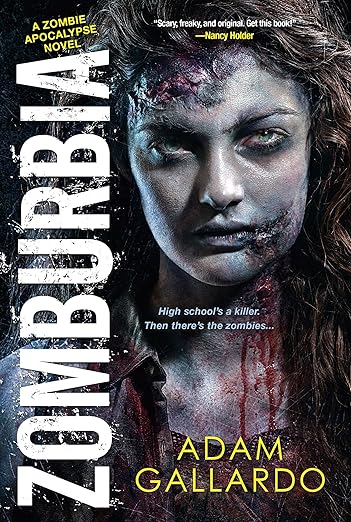 Zomburbia (Zombie Apocalypse Series)
